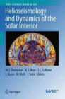 Helioseismology and Dynamics of the Solar Interior - Book