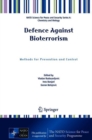 Defence Against Bioterrorism : Methods for Prevention and Control - Book