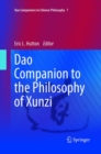 Dao Companion to the Philosophy of Xunzi - Book
