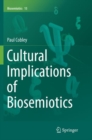 Cultural Implications of Biosemiotics - Book