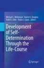 Development of Self-Determination Through the Life-Course - Book