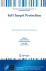 Soft Target Protection : Theoretical Basis and Practical Measures - Book