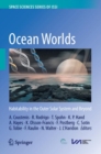 Ocean Worlds : Habitability in the Outer Solar System and Beyond - Book