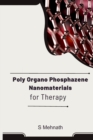 Poly Organo Phosphazene Nanomaterials for Therapy - Book