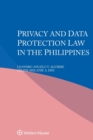 Privacy and Data Protection Law in the Philippines - Book