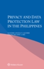 Privacy and Data Protection Law in the Philippines - eBook