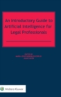 An Introductory Guide to Artificial Intelligence for Legal Professionals - Book