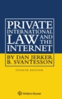 Private International Law and the Internet - Book