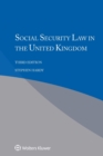 Social Security Law in the United Kingdom - Book