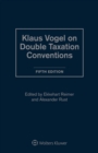 Klaus Vogel on Double Taxation Conventions - eBook