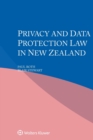 Privacy and Data Protection Law in New Zealand - Book