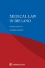 Medical Law in Ireland - Book