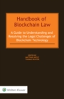 Handbook of Blockchain Law : A Guide to Understanding and Resolving the Legal Challenges of Blockchain Technology - eBook