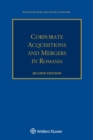 Corporate Acquisitions and Mergers in Romania - Book