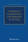 Corporate Acquisitions and Mergers in Austria - Book