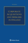Corporate Acquisitions and Mergers in Finland - Book