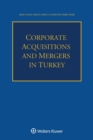 Corporate Acquisitions and Mergers in Turkey - Book