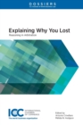 Explaining Why You Lost : Reasoning in Arbitration - Book
