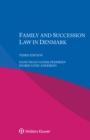 Family and Succession Law in Denmark - eBook