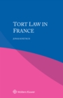 Tort Law in France - eBook