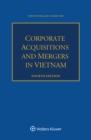 Corporate Acquisitions and Mergers in Vietnam - eBook