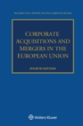 Corporate Acquisitions and Mergers in the European Union - Book