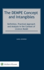 The DEMPE Concept and Intangibles : Definition, Practical Approach and Analysis in the Context of Licence Model - Book