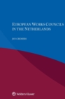 European Works Councils in the Netherlands - Book