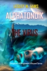Alphatondik - The Virus : Chronicles of Dragondom & Beyond Series - eBook