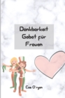 Dankbarkeit Gebet fur Frauen - Book