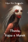 Thuvia, Vajza E Marsit : Thuvia, Maid of Mars, Albanian Edition - Book