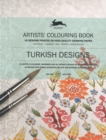 Turkish Designs : Artists' Colouring Book - Book