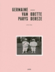 Germaine Van Parys & Odette Dereze : The Touch of Time - Book