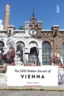 The 500 Hidden Secrets of Vienna - Book