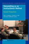 Storytelling as an Instructional Method : Research Perspectives - Book