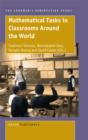 Mathematical Tasks in Classrooms Around the World - Book