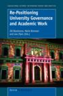 Re-Positioning University Governance and Academic Work - Book