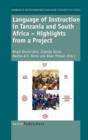 Language of Instruction in Tanzania and South Africa - Highlights from a Project - Book