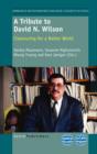 A Tribute to David N. Wilson : Clamouring for a Better World - Book