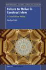 Failure to Thrive in Constructivism : A Cross-Cultural Malady - Book