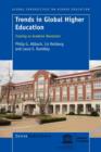 Trends in Global Higher Education : Tracking an Academic Revolution - Book