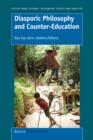 Diasporic Philosophy and Counter-Education - eBook