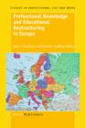 Professional Knowledge and Educational Restructuring in Europe - eBook