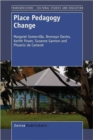 Place Pedagogy Change - Book