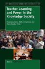 Teacher Learning and Power in the Knowledge Society - Book