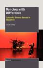 Dancing with Difference : Culturally Diverse Dances in Education - Book