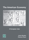 The American Economy : A European View - Book