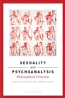 Sexuality and Psychoanalysis : Philosophical Criticisms - eBook