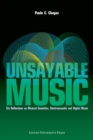 Unsayable Music : Six Reflections on Musical Semiotics, Electroacoustic and Digital Music - eBook