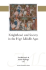 Knighthood and Society in the High Middle Ages - eBook
